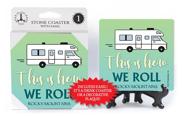 This is how we roll 1-pk stone coaster with easel - can be name dropped with you