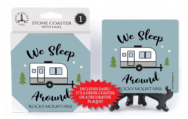 We sleep around (trailer) 1-pk stone coaster with easel - can be name dropped wi