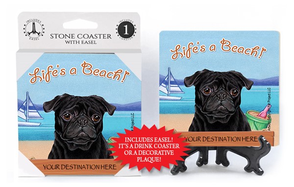 Pug   black   / Life's A Beach 1-pack with easel stone coaster