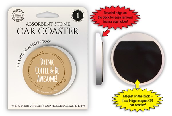 Drink coffee   be awesome 2.6" 1-pack stone car coaster with magnet