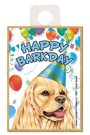 Cocker Spaniel (tan) Happy Barkday wood fridge magnet