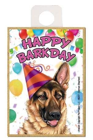 German Shepherd Happy Barkday wood fridge magnet