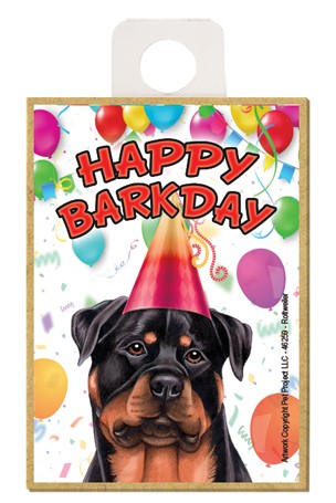 Rottweiler Happy Barkday wood fridge magnet