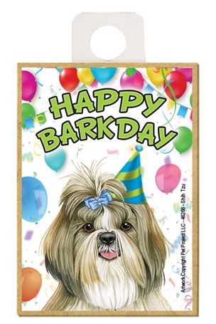 Shih Tzu Happy Barkday wood fridge magnet