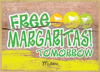 Free margaritas tomorrow  green with circular margarita symbols