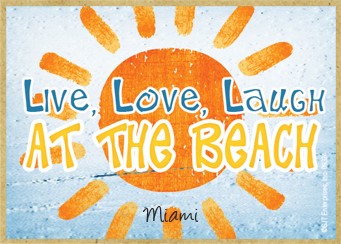 Live, love, laugh at the beach  blue with orange sun / Wood fridge magnet with w