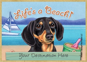 Dachshund   black and tan   / Life's a Beach wood fridge magnet that can be name