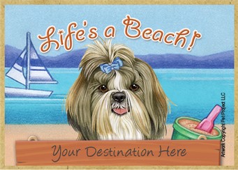 Shih Tzu / Life's a Beach wood fridge magnet that can be name dropped!
