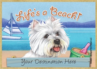 Westie / Life's a Beach wood fridge magnet that can be name dropped!