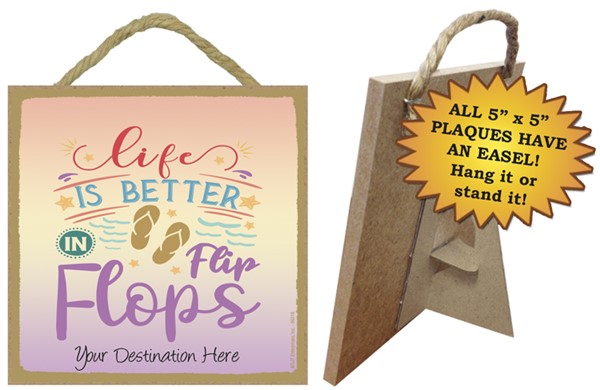 Life is better in flip flops / Beach themed 5" x 5" wood plaque with easel on ba