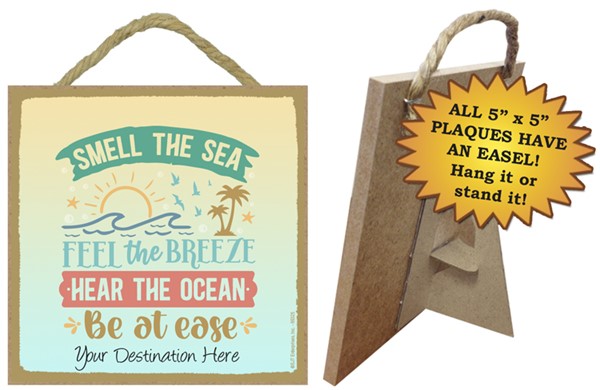 Smell the sea Feel the breeze Hear the ocean Be at ease / Beach themed 5" x 5" w
