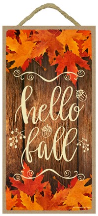 hello fall / Autumn / Halloween themed 5" x 10" wood plaque