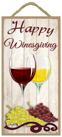 Happy Winesgiving  glasses of wine w/grapes  / Autumn / Halloween themed 5" x 10