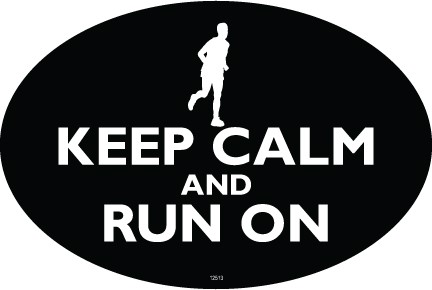 KEEP CALM and RUN ON (Black color with a running male silhouette)