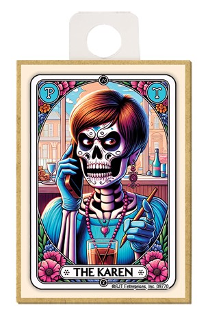 The Karen Tarot Card Wood Magnet