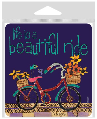 Life is a beautiful ride large sticker.