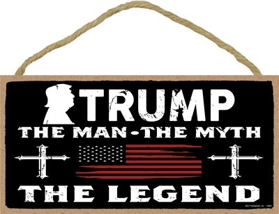 Trump - The man - The myth - The legend (red flag with crosses) wood plaque.